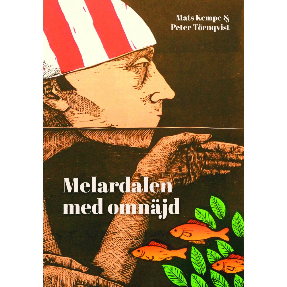 Mats Kempe Melardalen med omnäjd : ett bestiarium (bok, danskt band)