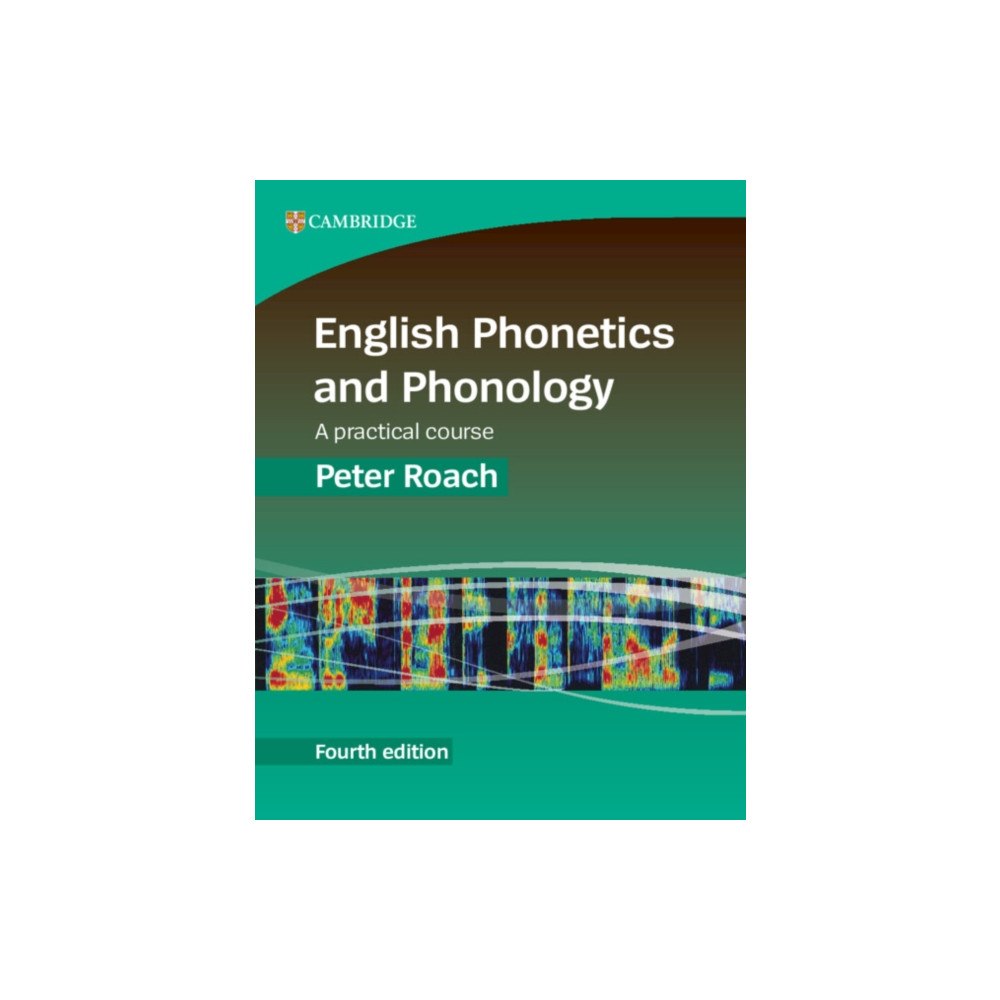 Cambridge University Press English Phonetics and Phonology (häftad, eng)