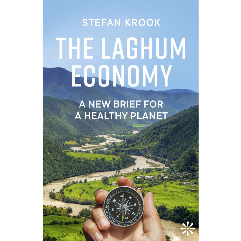 Stefan Krook The laghum economy : a new brief for a healthy planet (inbunden, eng)