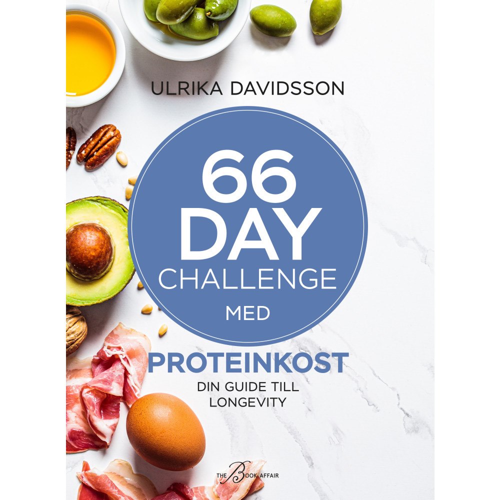 Ulrika Davidsson 66 Day Challenge med proteinkost (inbunden)