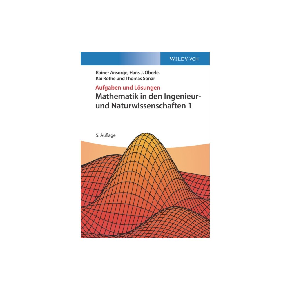 Wiley-VCH Verlag GmbH Mathematik in den Ingenieur- und Naturwissenschaften 1 (häftad, ger)