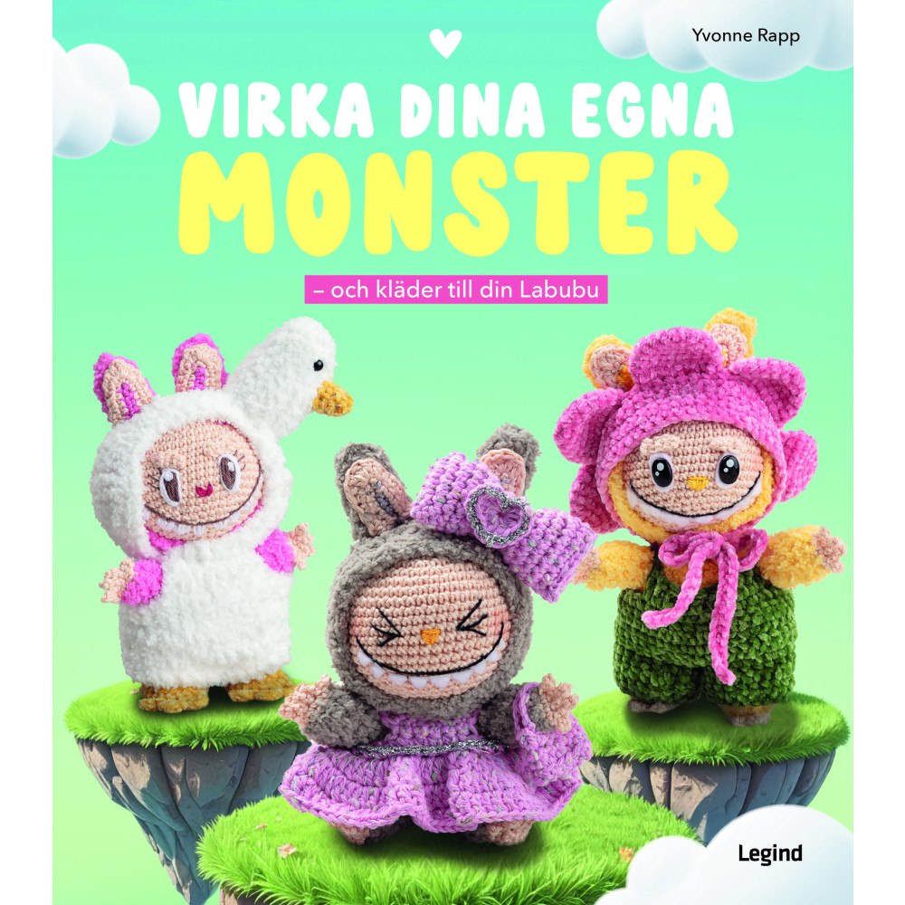 Yvonne Rapp Virka dina egna monster : och kläder till din Labubu (inbunden)