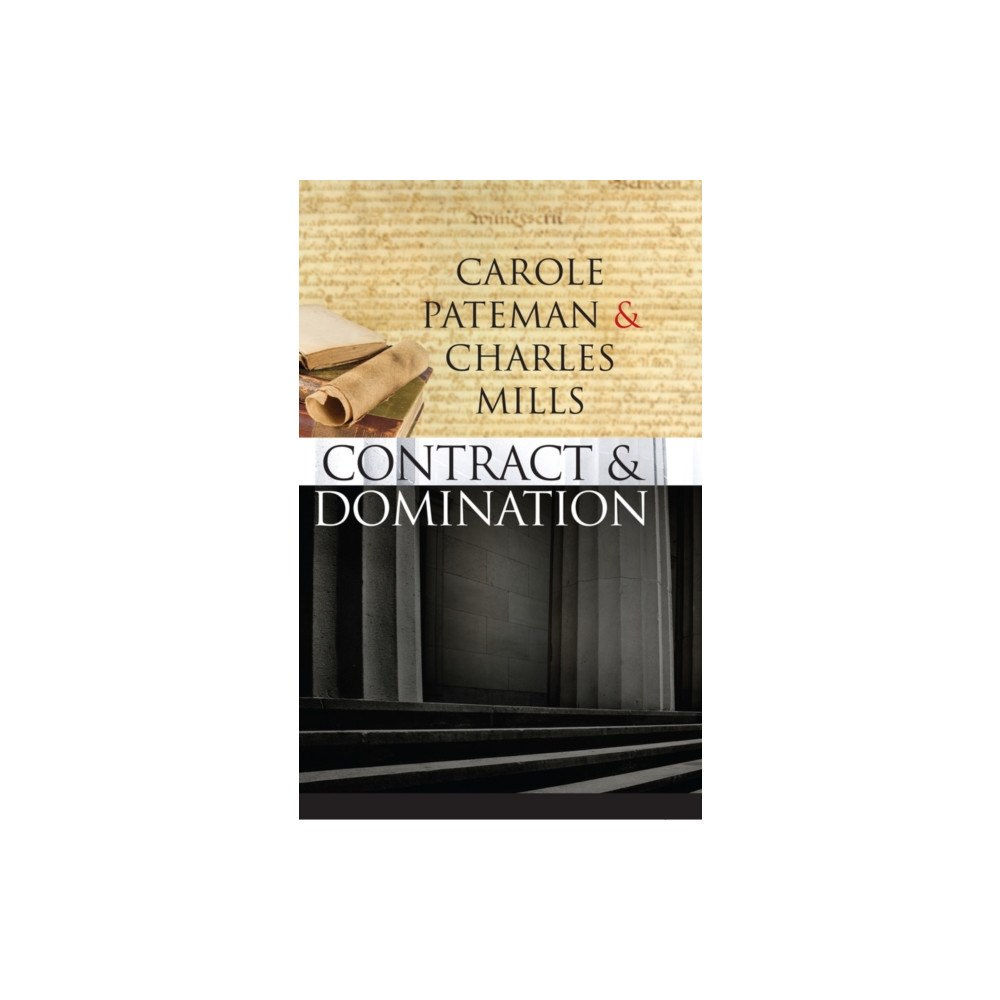 John Wiley And Sons Ltd The Contract and Domination (häftad, eng)