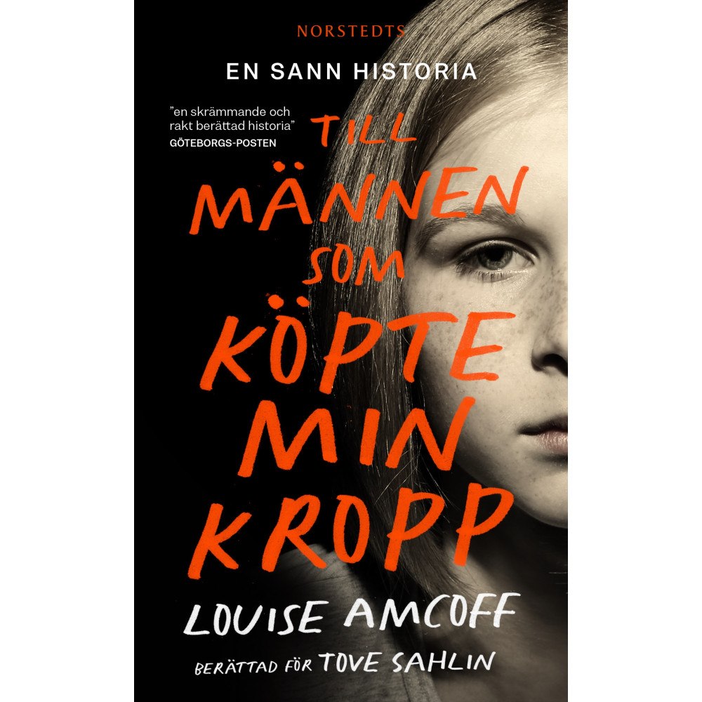 Tove Sahlin Till männen som köpte min kropp (pocket)