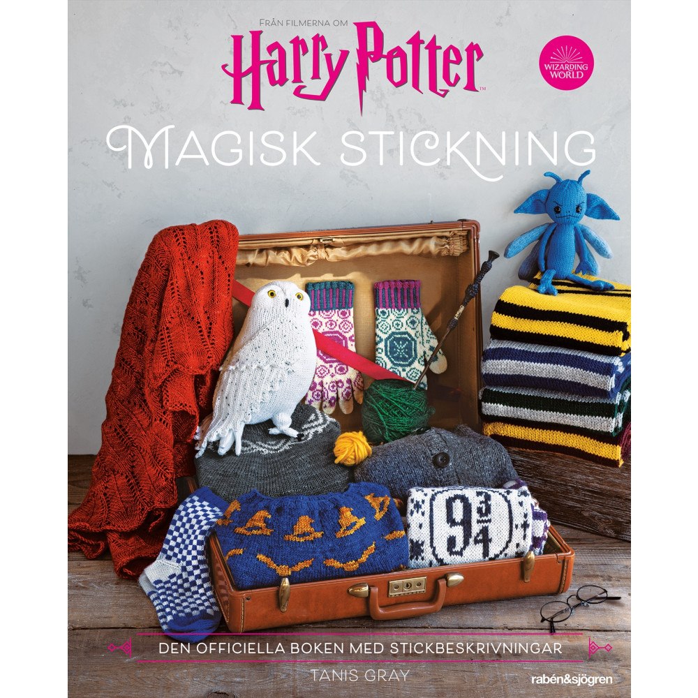 Tanis Gray Magisk stickning : från filmerna om Harry Potter : den officiella boken med stickbeskrivningar (inbunden)