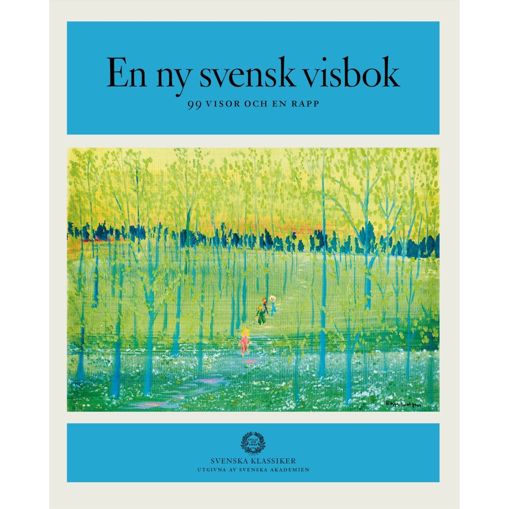 NORSTEDTS En ny svensk visbok : 99 visor och en rapp (inbunden)