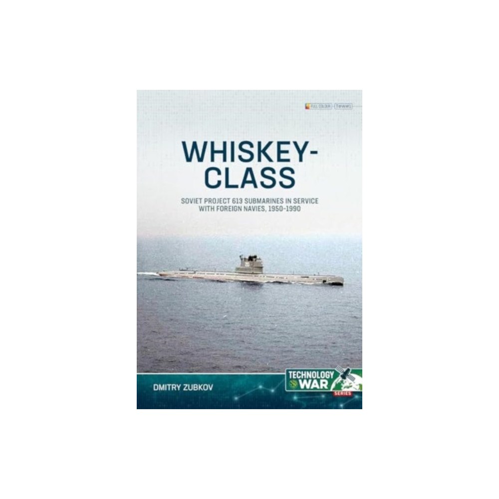 Helion & Company Whiskey-class Submarines (häftad, eng)