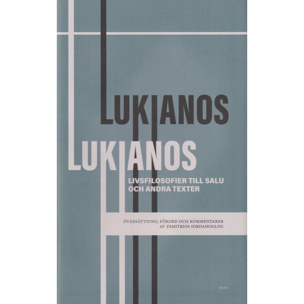 Ruin Livsfilosofier till salu och andra texter (inbunden)