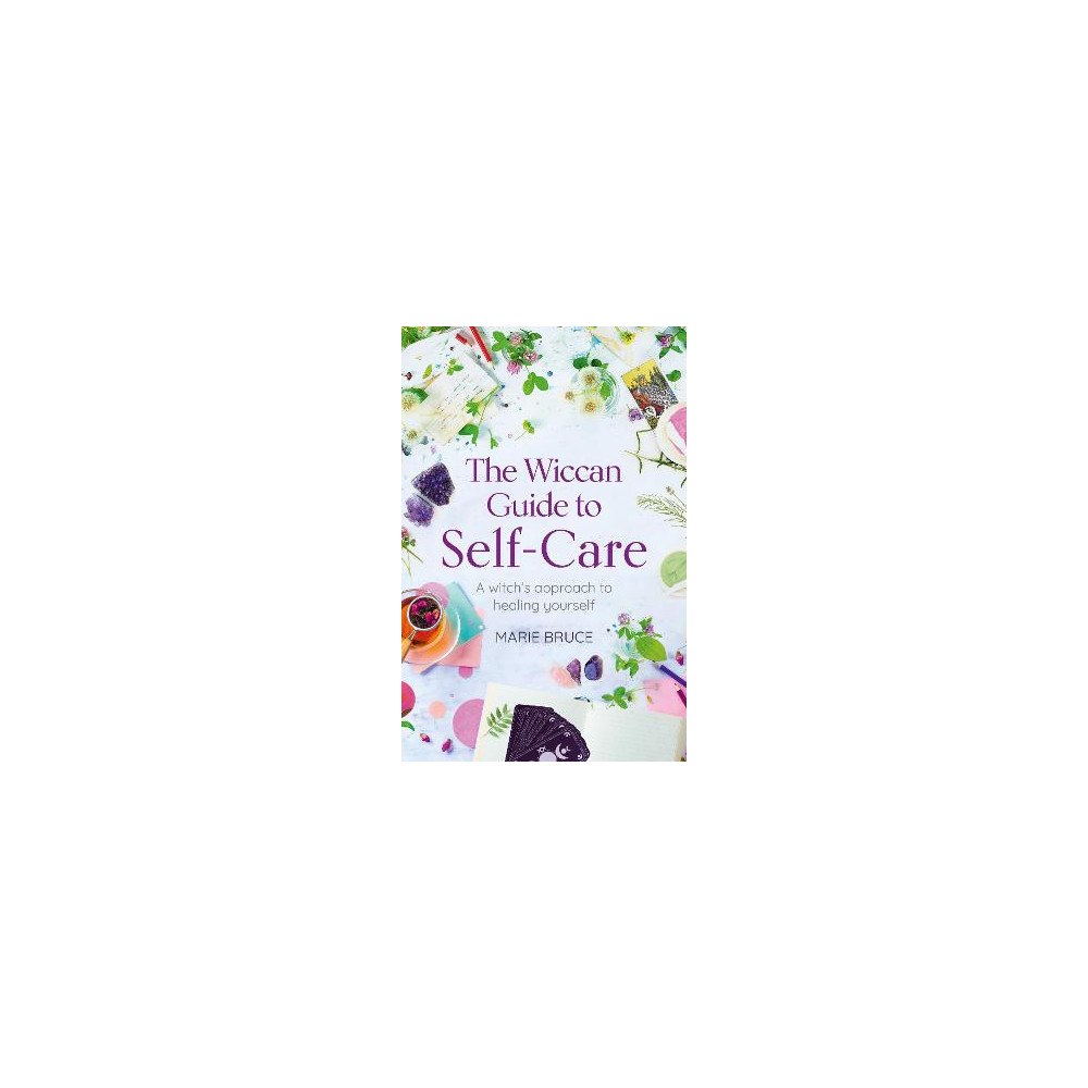 Marie Bruce Wiccan Guide to Self-Care (häftad, eng)