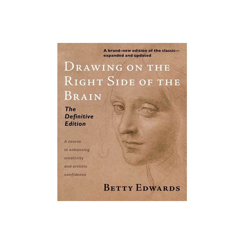 Betty Edwards Drawing on the right side of the brain - the definitive, 4th edition (häftad, eng)