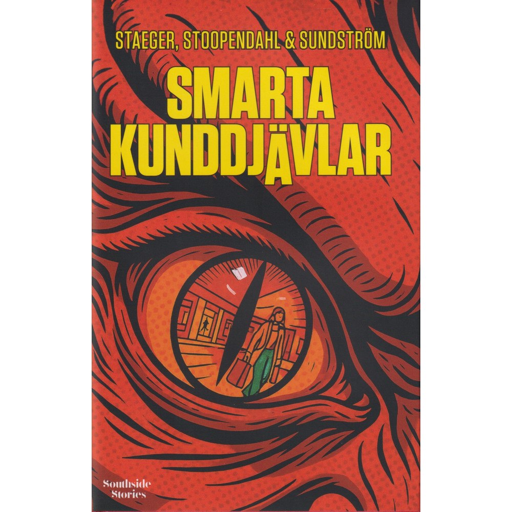 Nic Staeger Smarta kunddjävlar (inbunden)