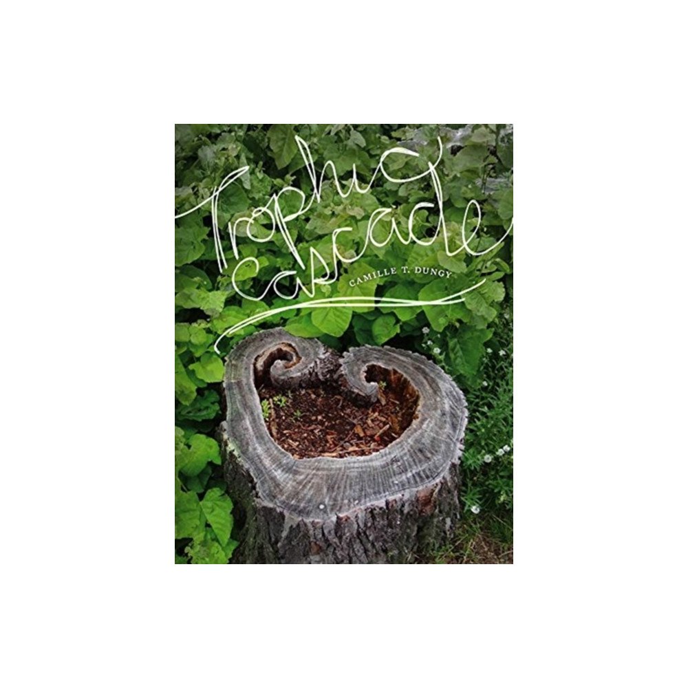 Wesleyan University Press Trophic Cascade (häftad, eng)