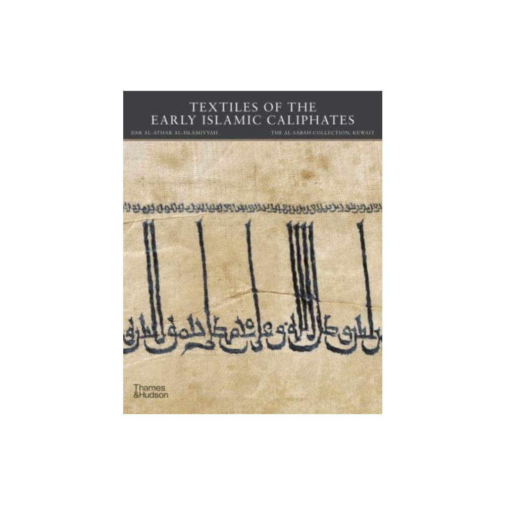 Thames & Hudson Ltd Textiles of the Early Islamic Caliphates (inbunden, eng)
