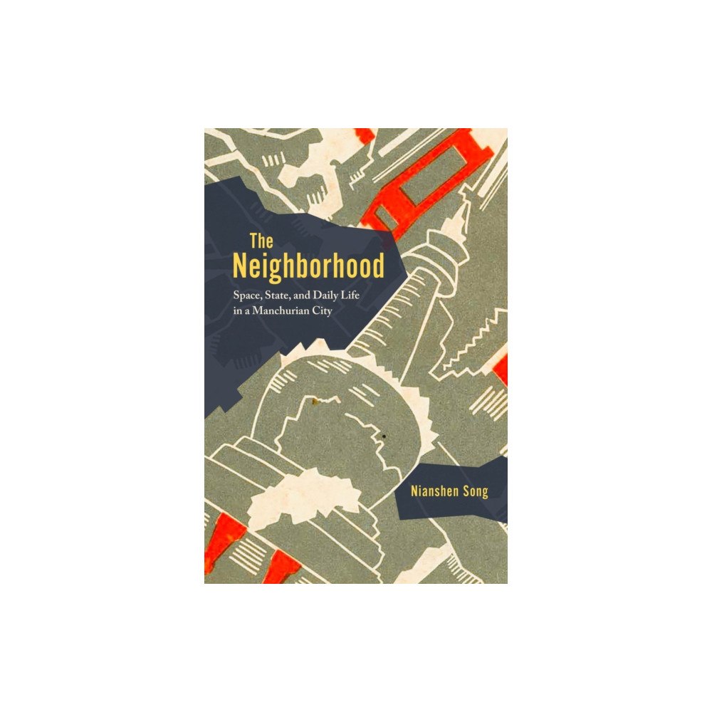 The university of chicago press The Neighborhood (häftad, eng)