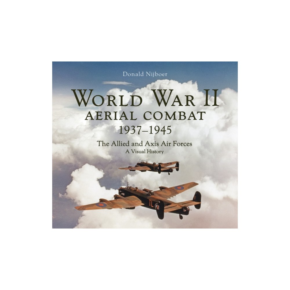Firefly Books Ltd World War II Aerial Combat 1937 - 1945 (inbunden, eng)