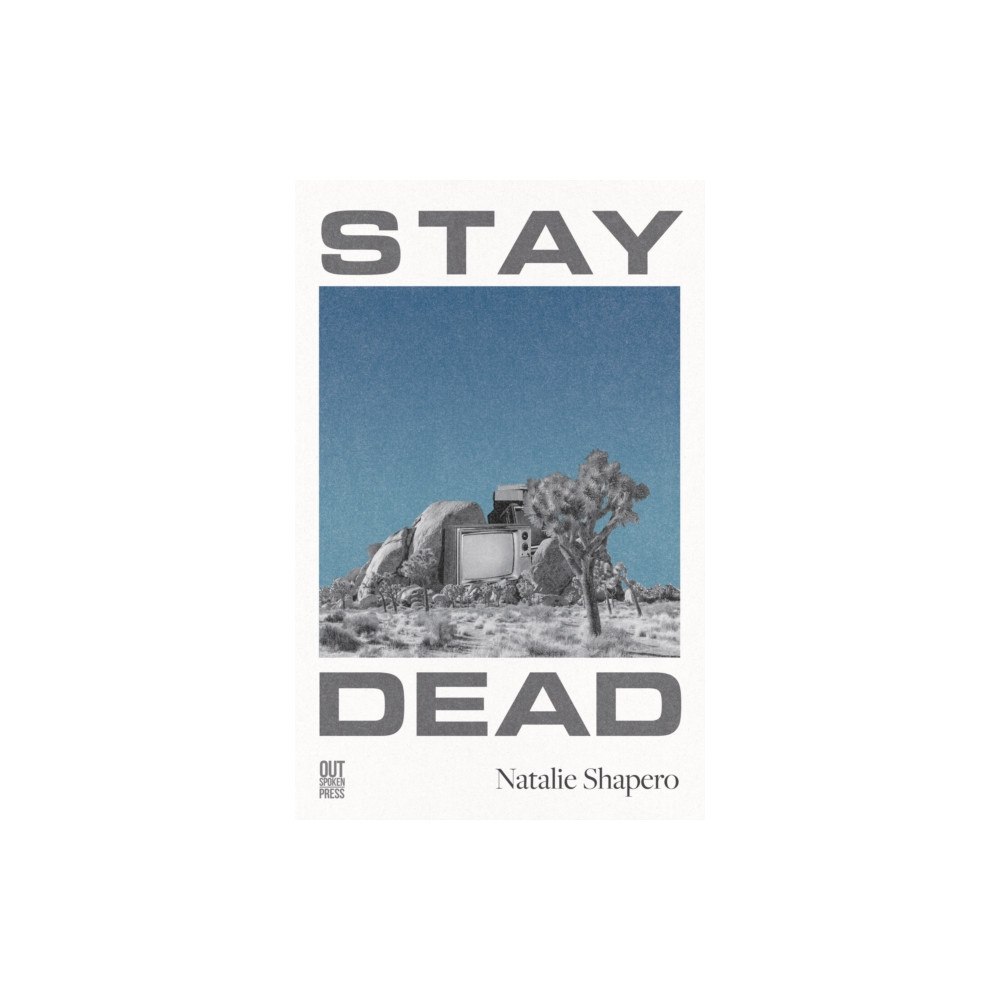 Out-Spoken Press Stay Dead (häftad, eng)