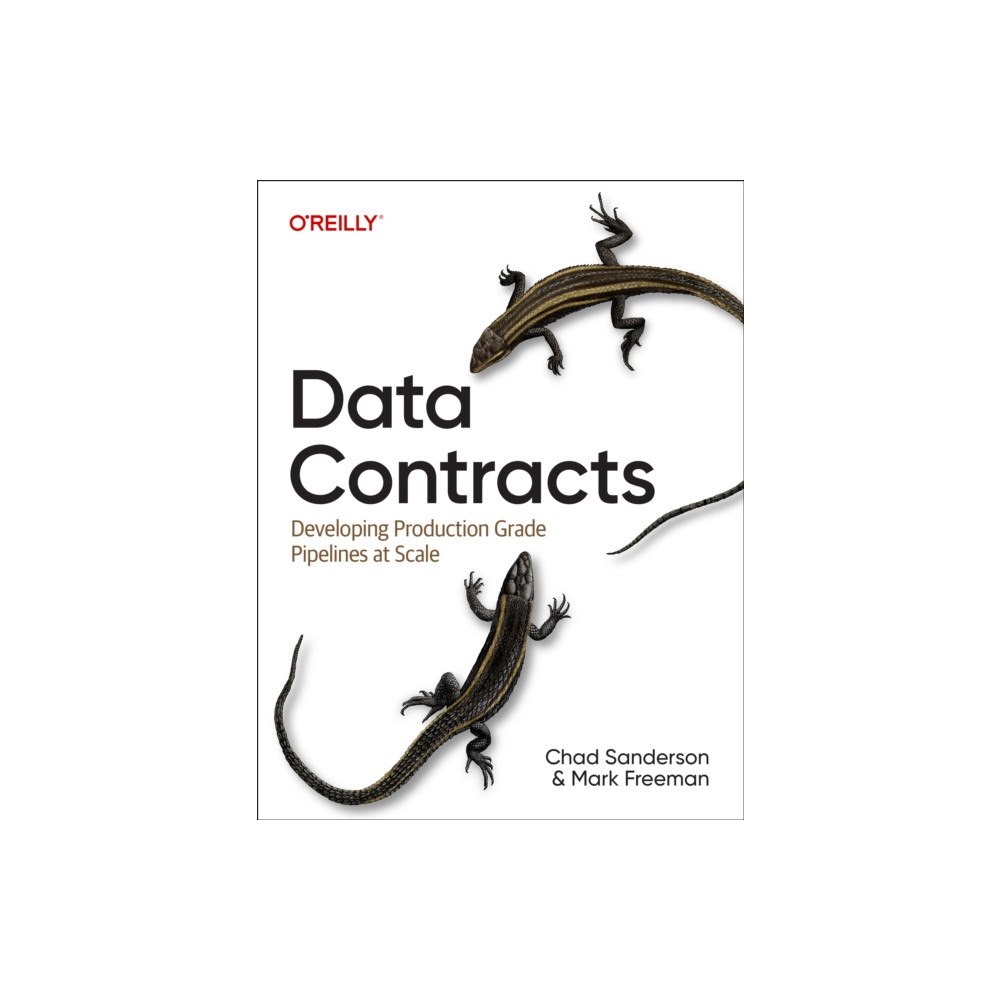 O'Reilly Media Data Contracts (häftad, eng)