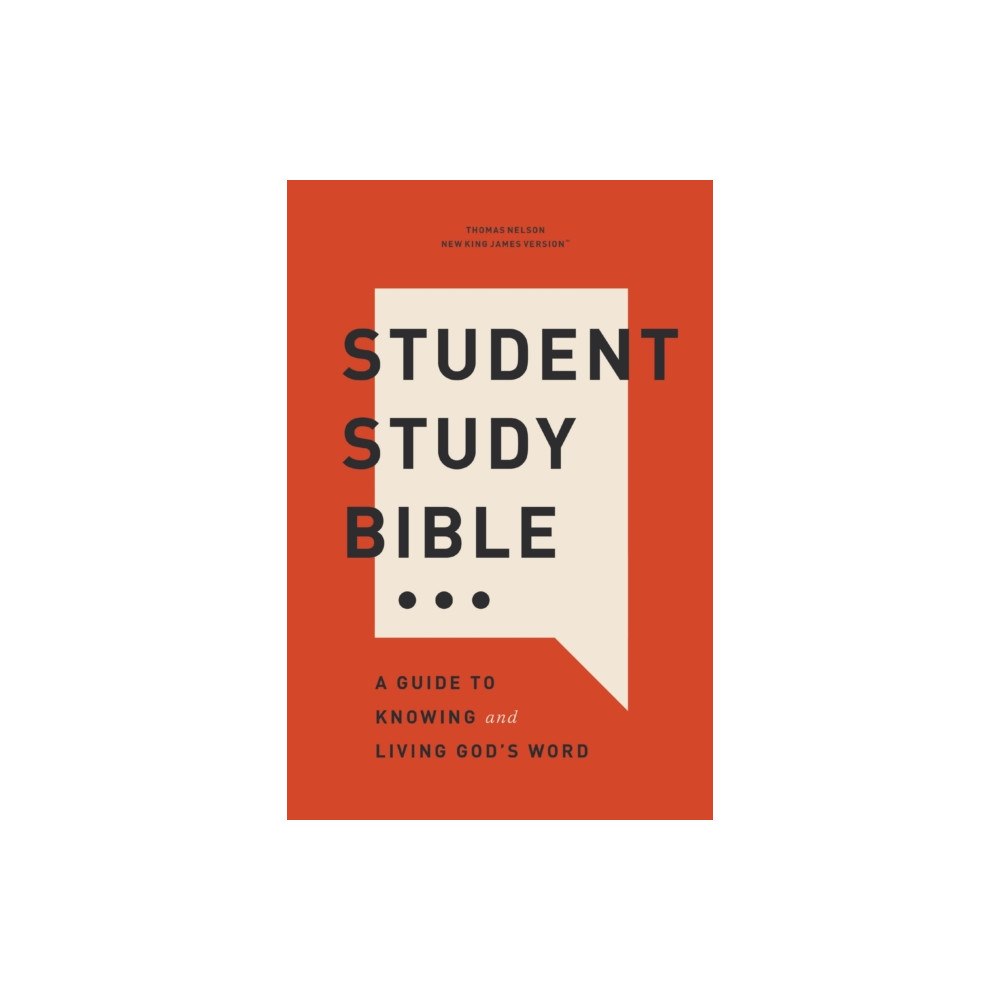 Thomas nelson publishers Student Study Bible: A Guide to Knowing and Living God’s Word (NKJV, Softcover, Red Letter, Comfort Print) (häftad, eng)