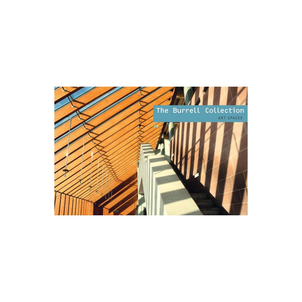 Scala Arts & Heritage Publishers Ltd The Burrell Collection (häftad, eng)