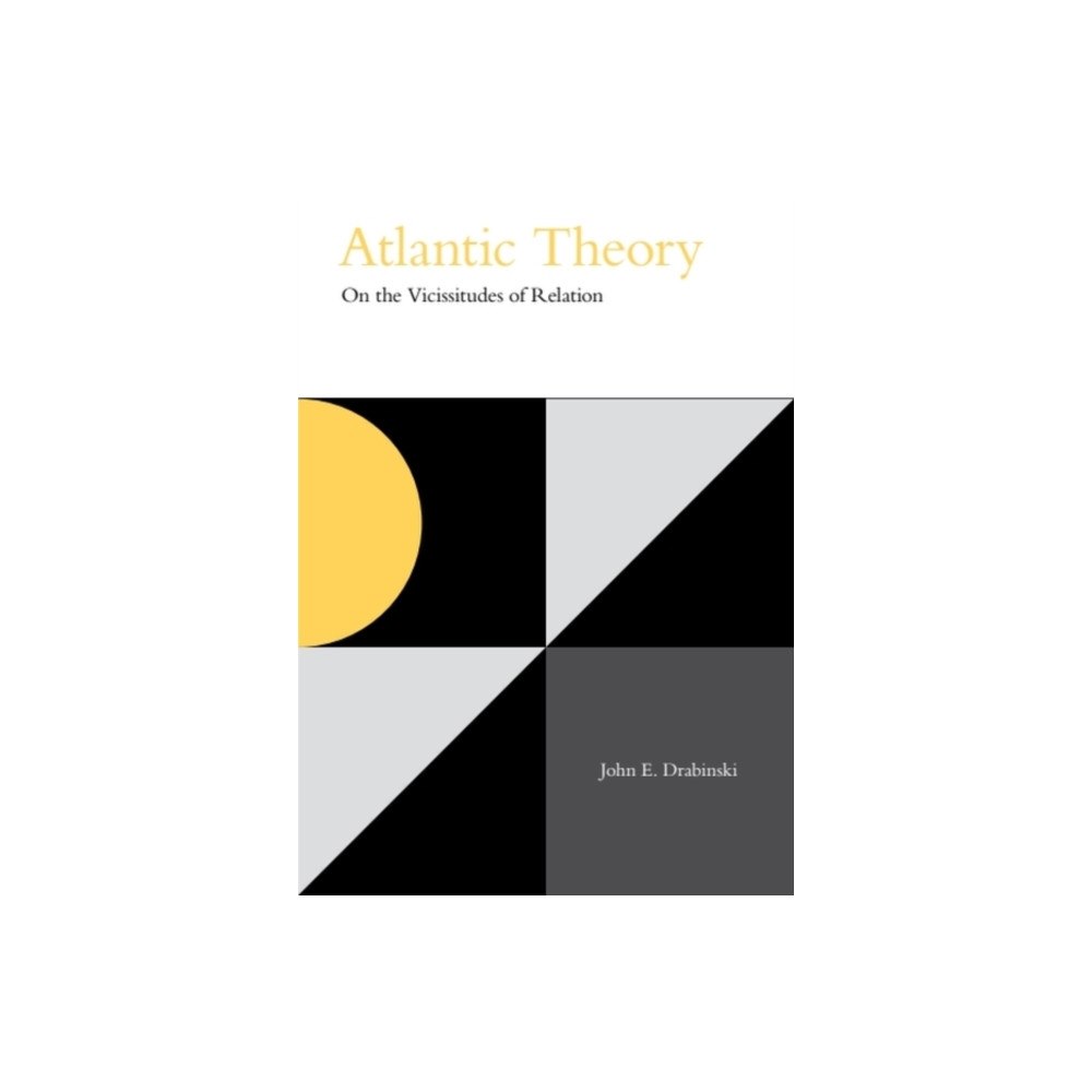 Edinburgh university press Atlantic Theory (inbunden, eng)