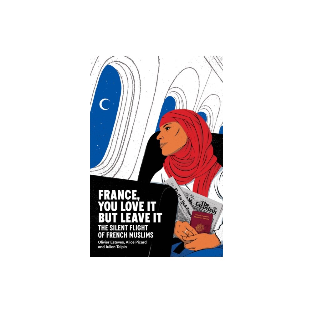 John Wiley And Sons Ltd France, You Love It but Leave It (häftad, eng)