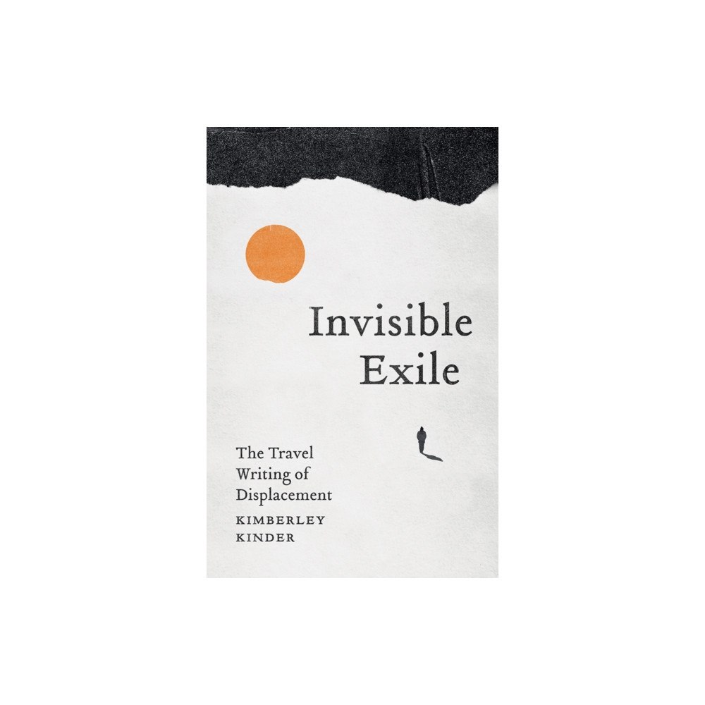 University of Minnesota Press Invisible Exile (häftad, eng)