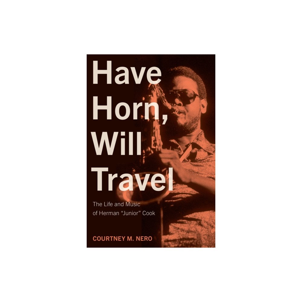 University of North Texas Press,U.S. Have Horn, Will Travel Volume 21 (inbunden, eng)