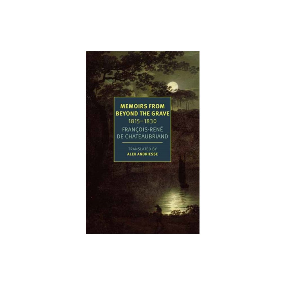 New York Review Books Memoirs from Beyond the Grave: 1815 -1830 (häftad, eng)