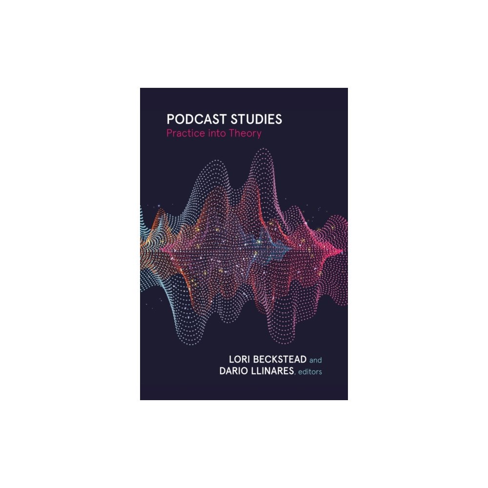 Wilfrid Laurier University Press Podcast Studies (häftad, eng)
