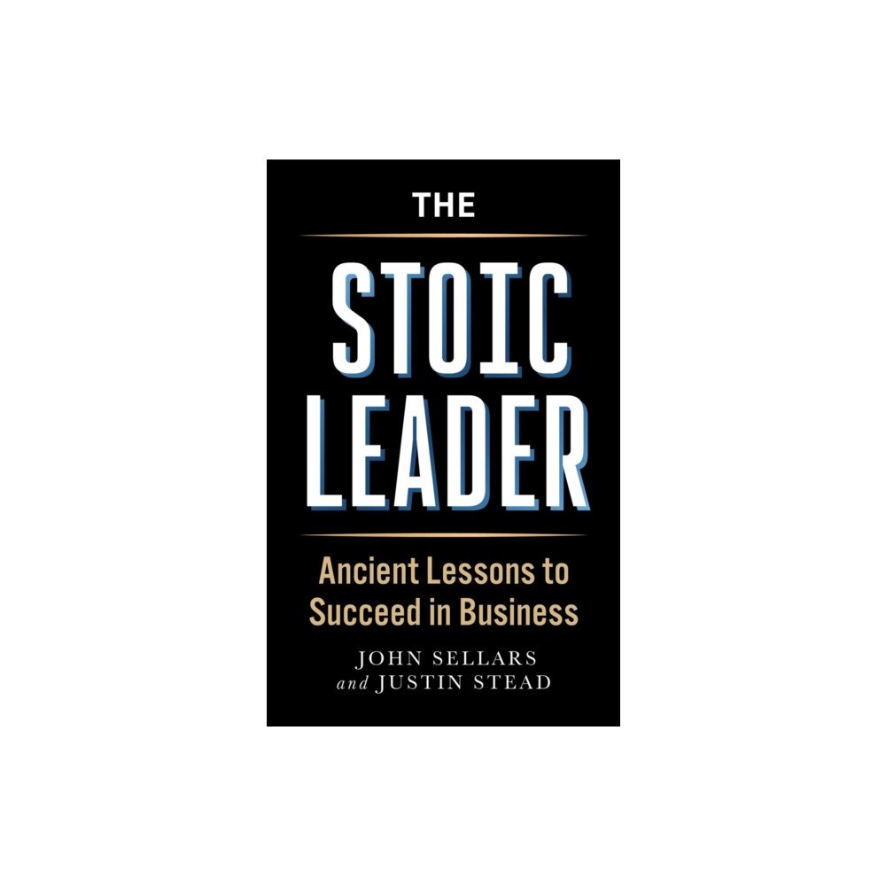 Michael O'Mara Books Ltd The Stoic Leader (häftad, eng)
