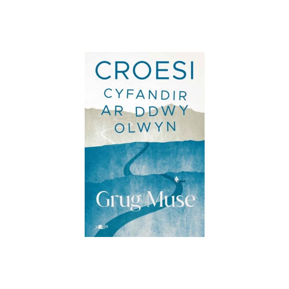 Y Lolfa Croesi - Cyfandir ar Ddwy Olwyn (häftad, wel)