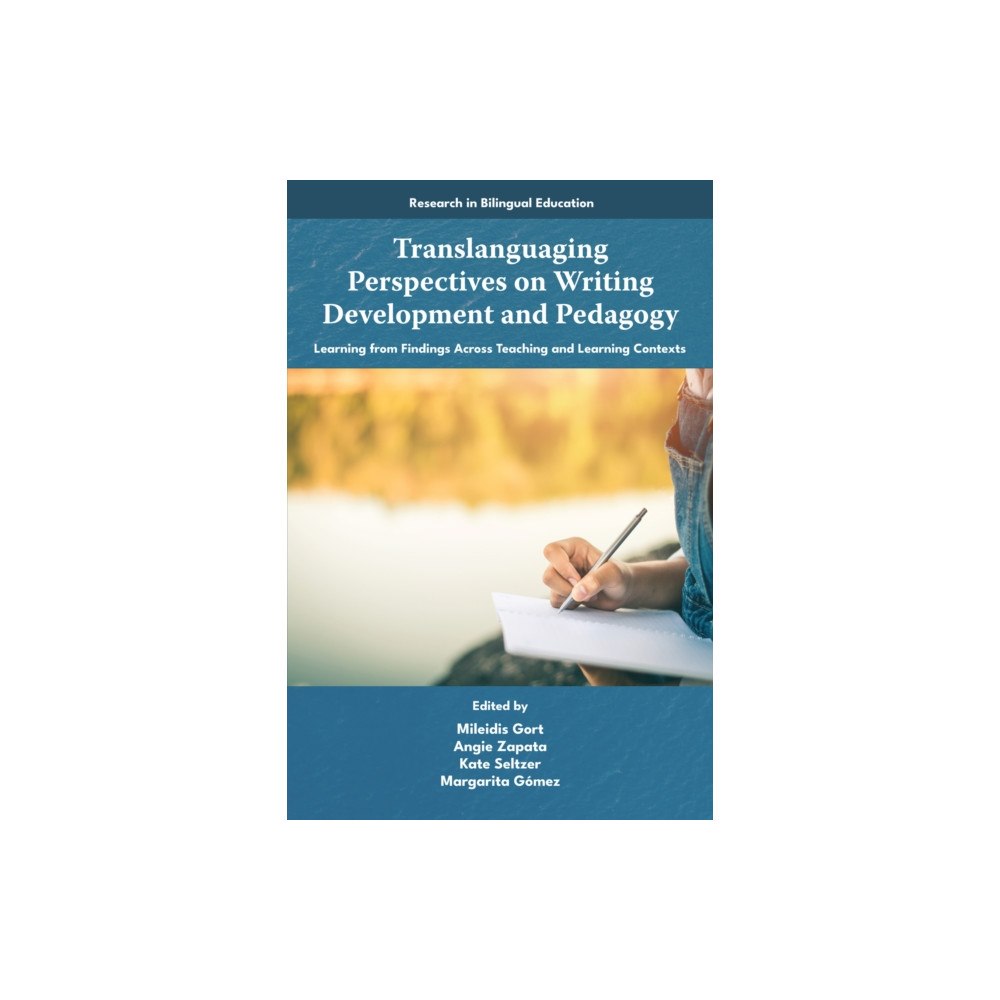 Emerald Publishing Limited Translanguaging Perspectives on Writing Development and Pedagogy (häftad, eng)