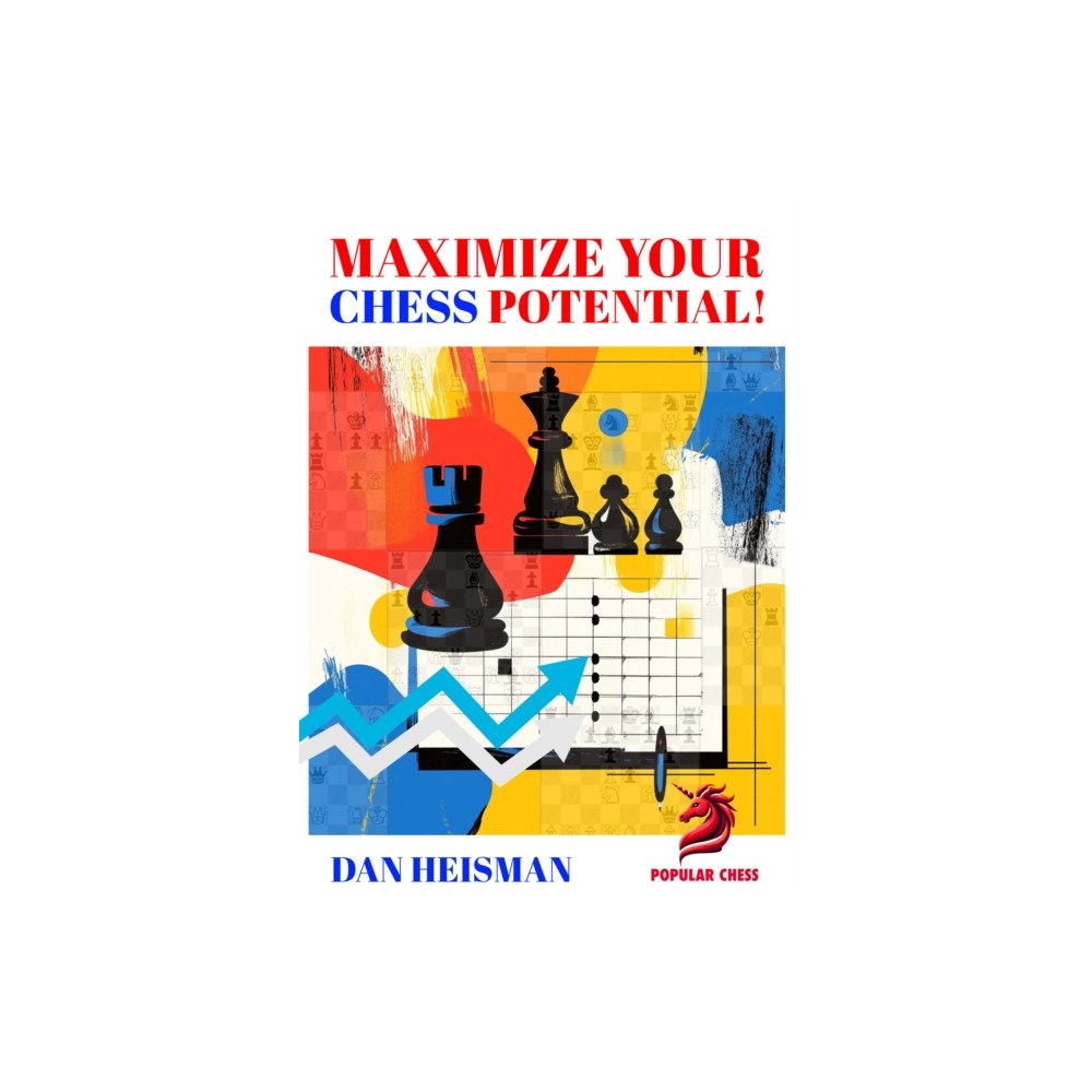 Chess Elevation Maximise Your Chess Potential (inbunden, eng)
