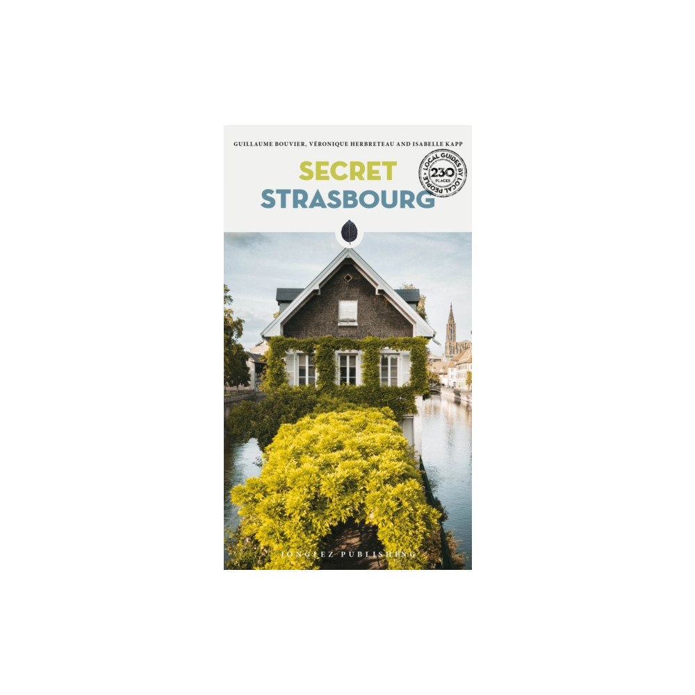 Jonglez Secret Strasbourg Guide (häftad, eng)