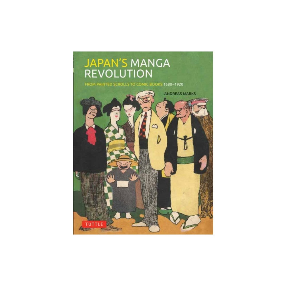 Tuttle Publishing Japan's Manga Revolution (inbunden, eng)