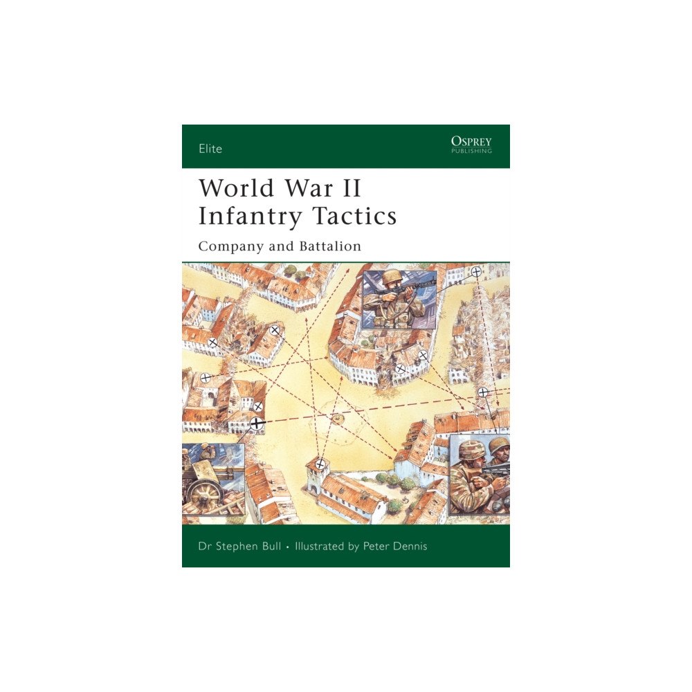 Bloomsbury Publishing PLC World War II Infantry Tactics (häftad, eng)
