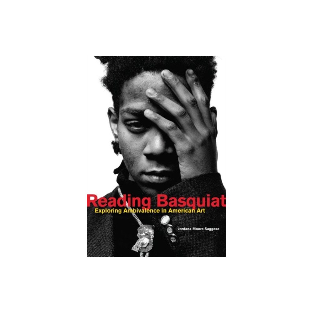 University of california press Reading Basquiat (häftad, eng)