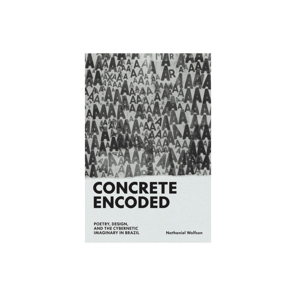 University of Texas Press Concrete Encoded (inbunden, eng)