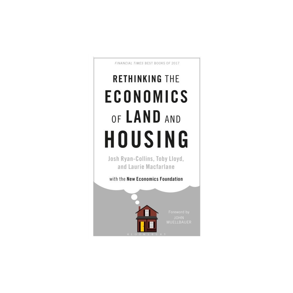 Bloomsbury Publishing PLC Rethinking the Economics of Land and Housing (häftad, eng)