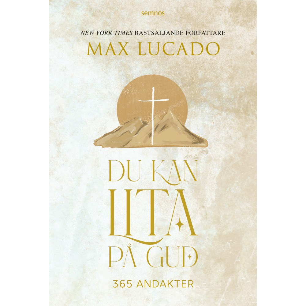 Max Lucado Du kan lita på Gud : 365 andakter (bok, kartonnage)