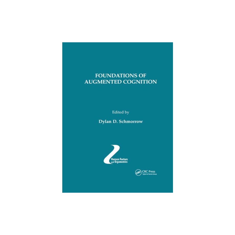 Taylor & francis ltd Foundations of Augmented Cognition (häftad, eng)