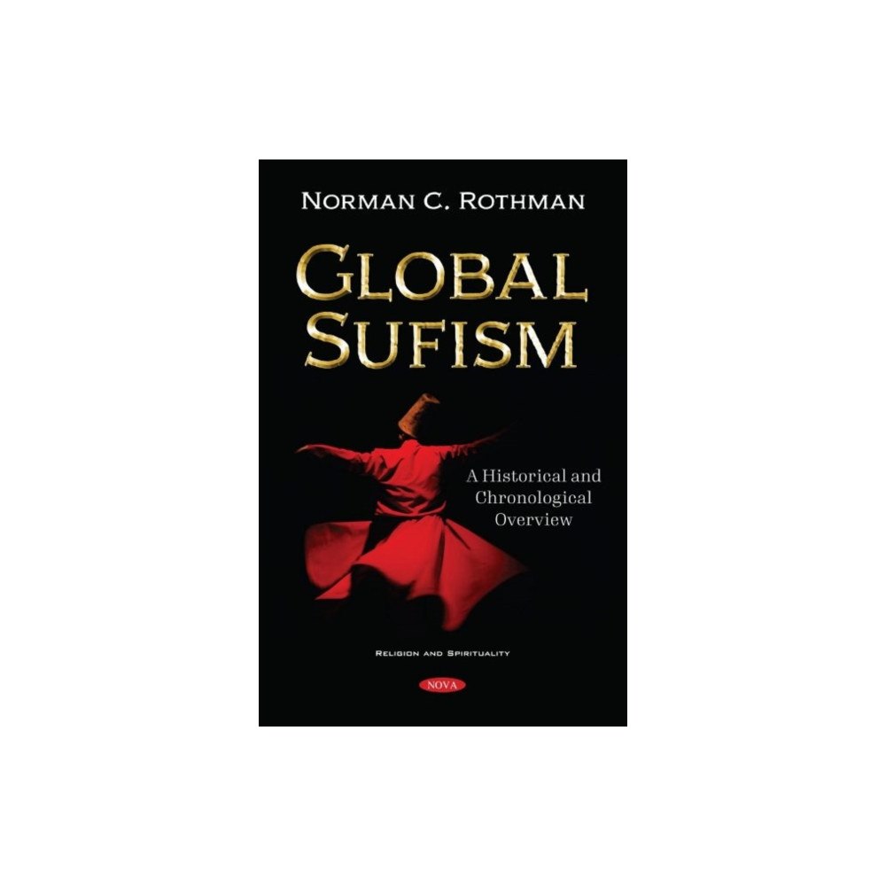 Nova Science Publishers Inc Global Sufism (häftad, eng)