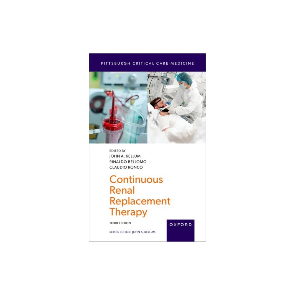 Oxford University Press Inc Continuous Renal Replacement Therapy (häftad, eng)