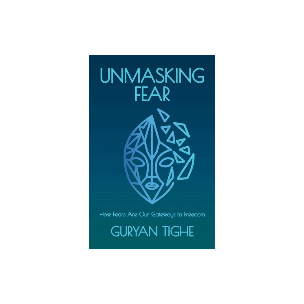 Health Communications Unmasking Fear (häftad, eng)