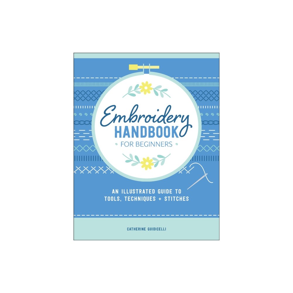 Schiffer Publishing Ltd Embroidery Handbook for Beginners (häftad, eng)