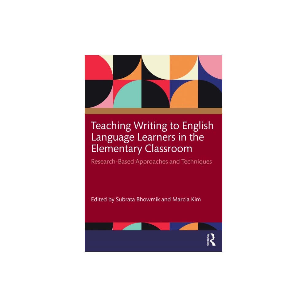 Taylor & francis ltd Teaching Writing to English Language Learners in the Elementary Classroom (häftad, eng)