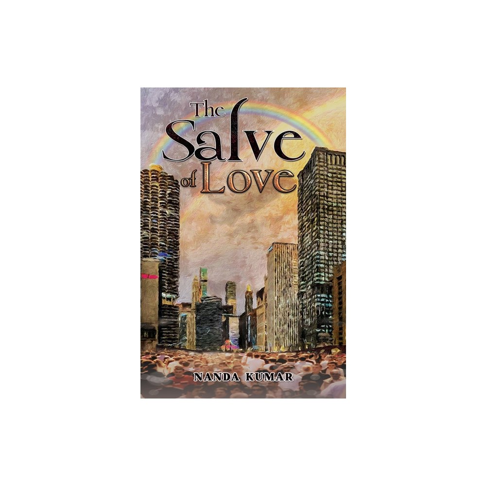 Austin Macauley Publishers The Salve of Love (häftad, eng)