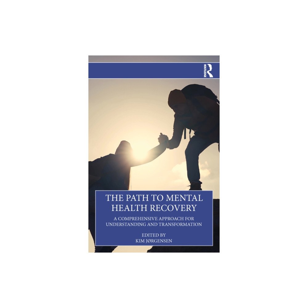 Taylor & francis ltd The Path to Mental Health Recovery (häftad, eng)