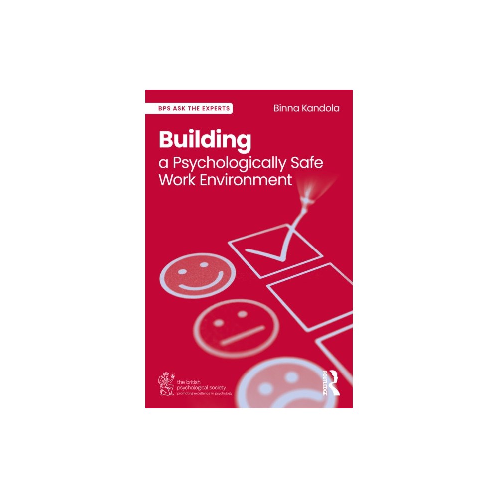 Taylor & francis ltd Building a Psychologically Safe Work Environment (häftad, eng)