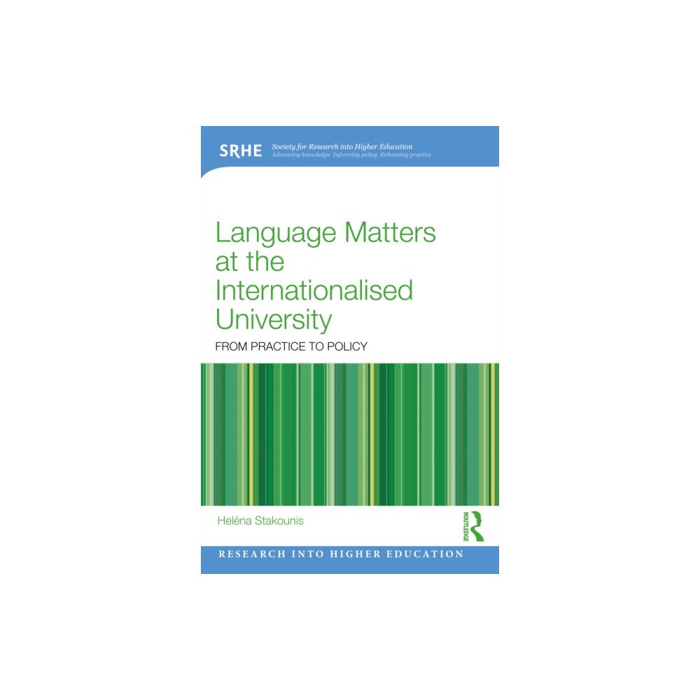 Taylor & francis ltd Language Matters at the Internationalised University (häftad, eng)